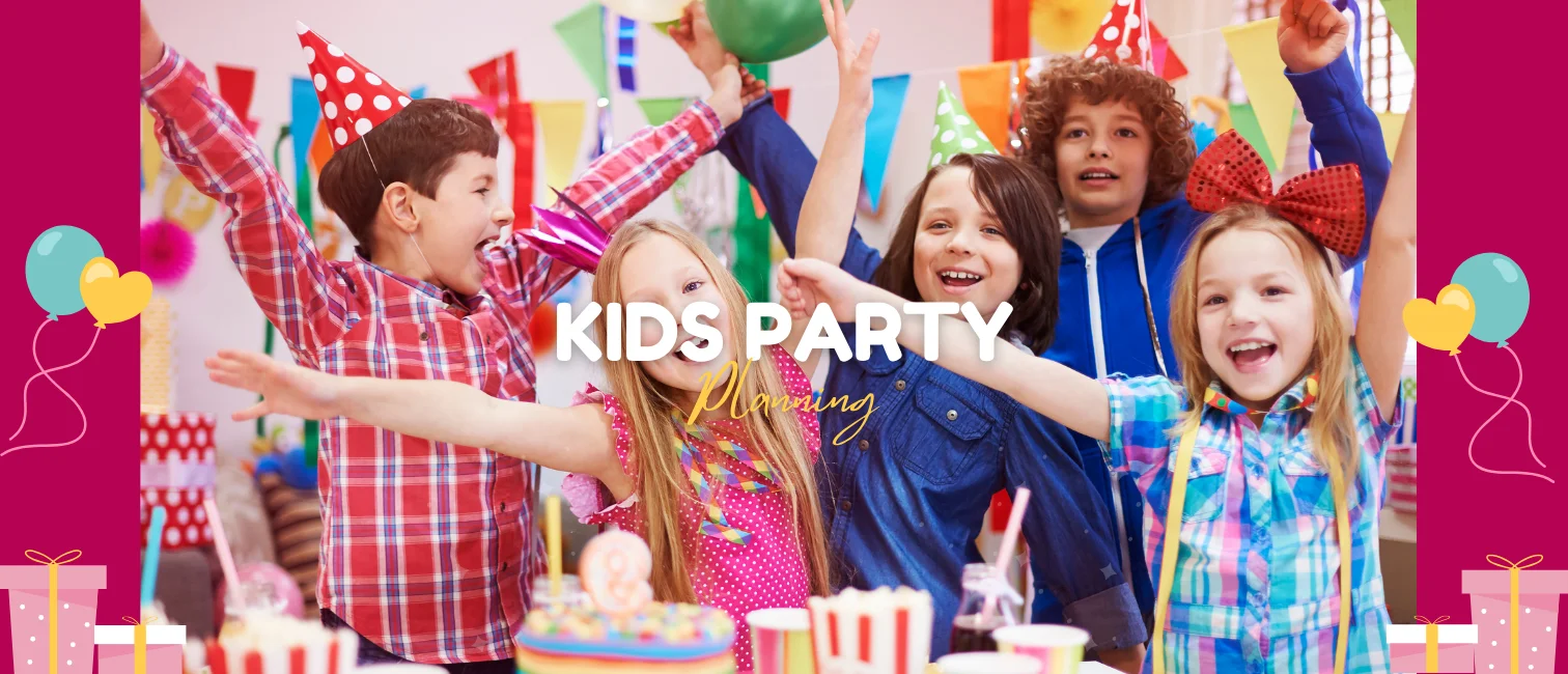 Kids party planning tips